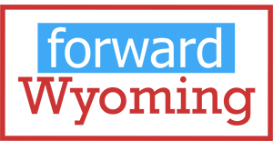Forward Wyoming